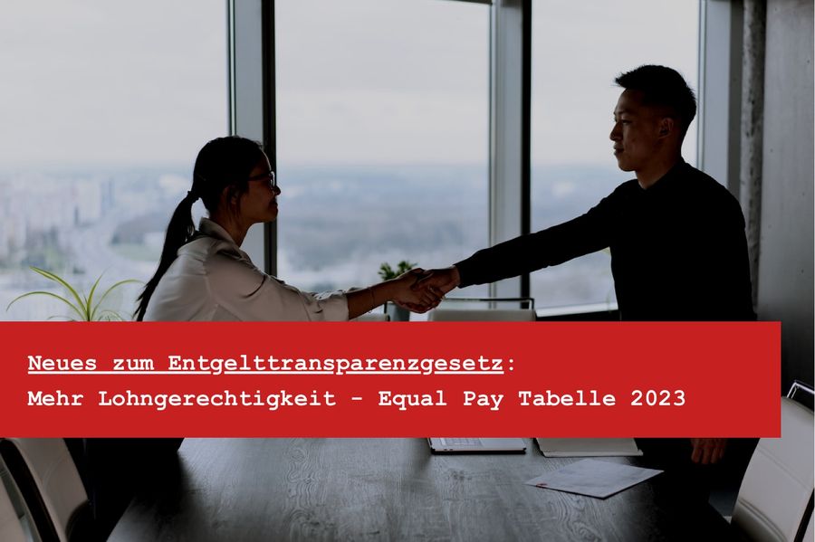 Entgelttransparenzgesetz und Equal Pay: Ihr Anspruch auf gleichen Lohn