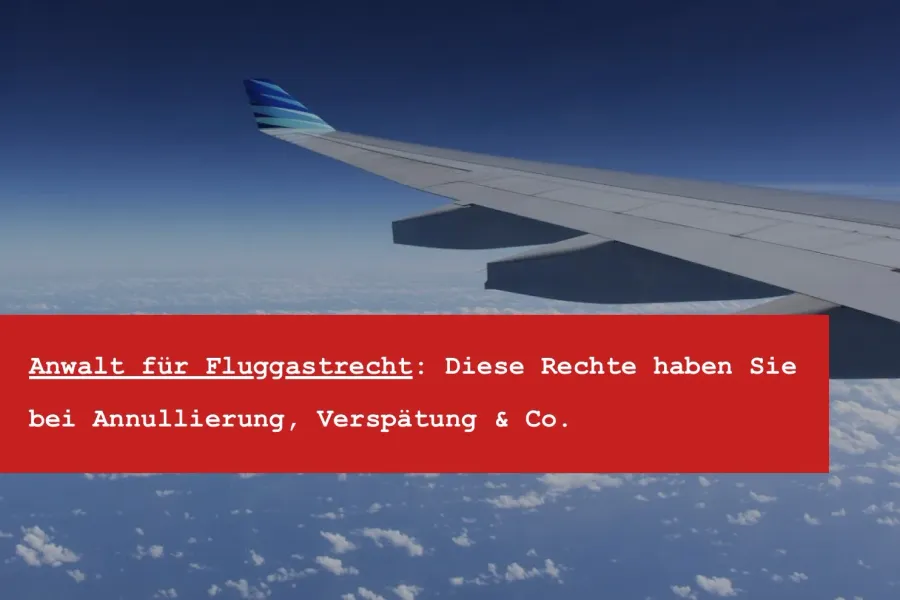 Flugverspätung: Entschädigung nach der EU-Fluggastrechte-Verordnung