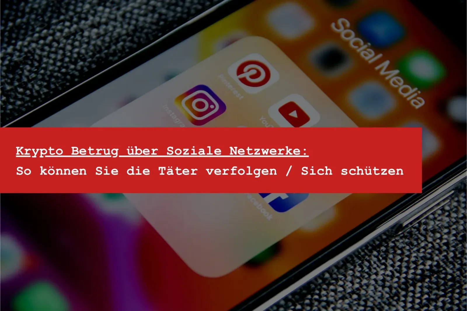 Smartphone mit Social-Media-App als Symbolbild für Kryptobetrug über Facebook, Instagram und andere soziale Netzwerke