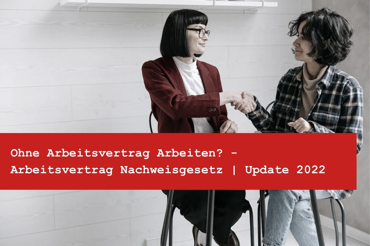 Titelbild: Ohne Arbeitsvertrag arbeiten: Ihre Rechte und die Nachweispflicht des Arbeitgebers