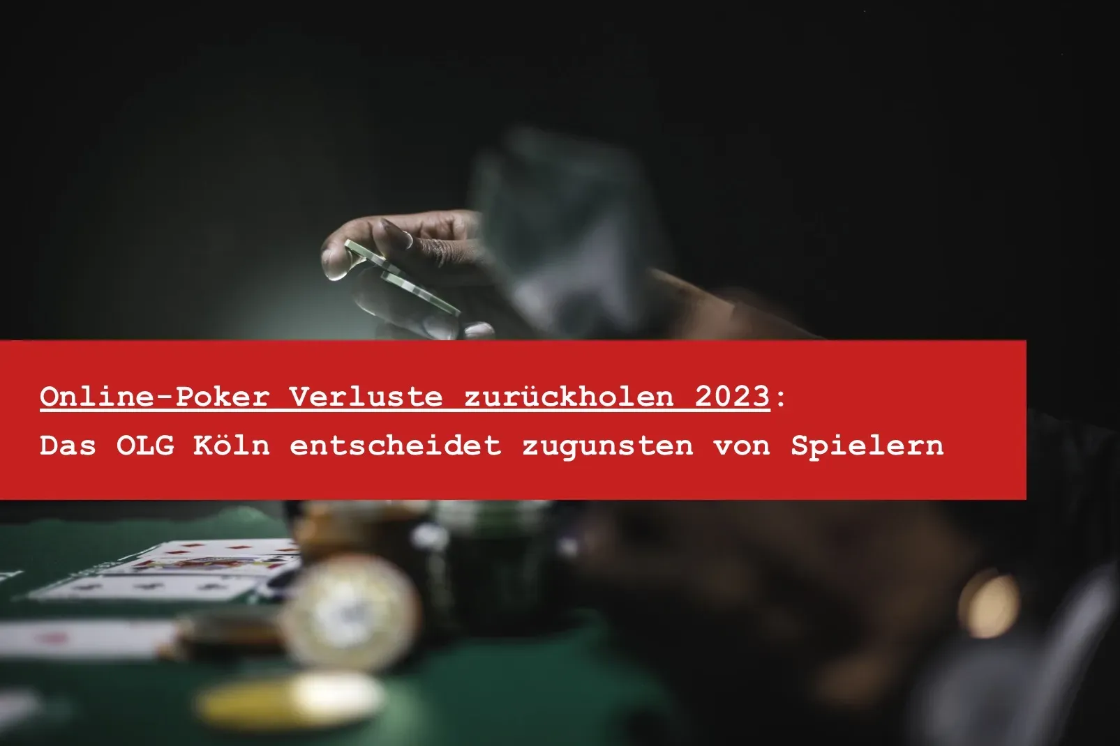 Titelbild: Online-Poker-Verluste zurückholen: Rechtslage nach dem EuGH-Urteil 2026