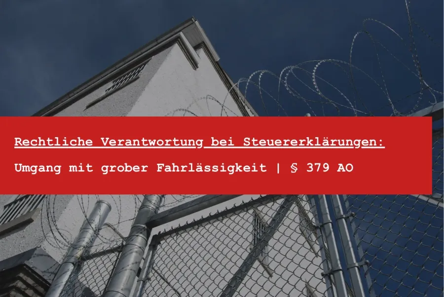 Steuerverkürzung und Steuergefährdung: Bußgelder nach §§ 378 bis 380 AO