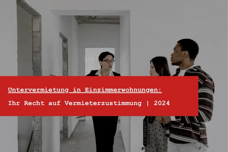 Untervermietung an Airbnb: Wann Sie eine Zustimmung des Vermieters brauchen und wann nicht