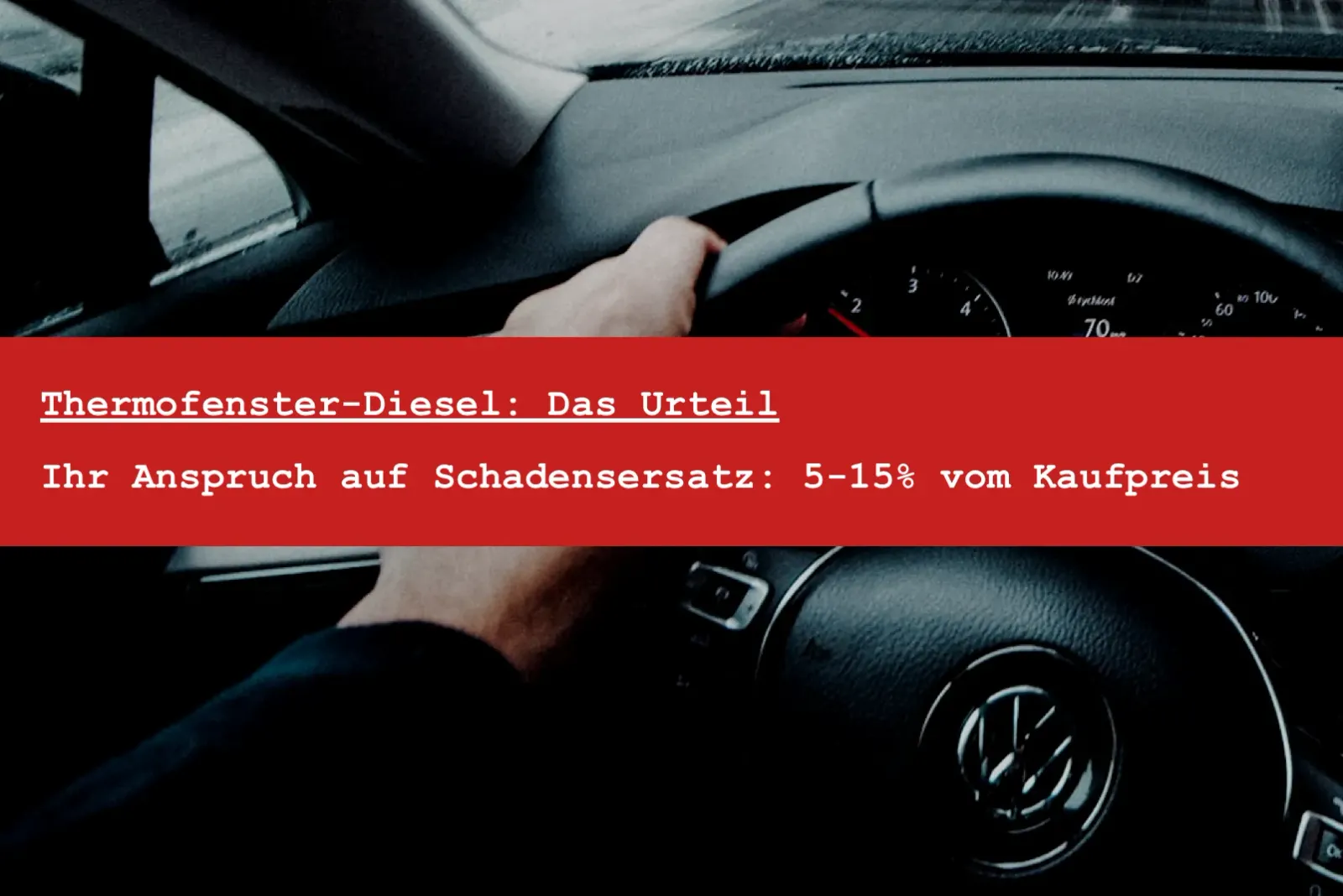 Dieselfahrzeug als Symbolbild für Schadensersatzansprüche im VW-Abgasskandal und die Thermofenster-Rechtsprechung