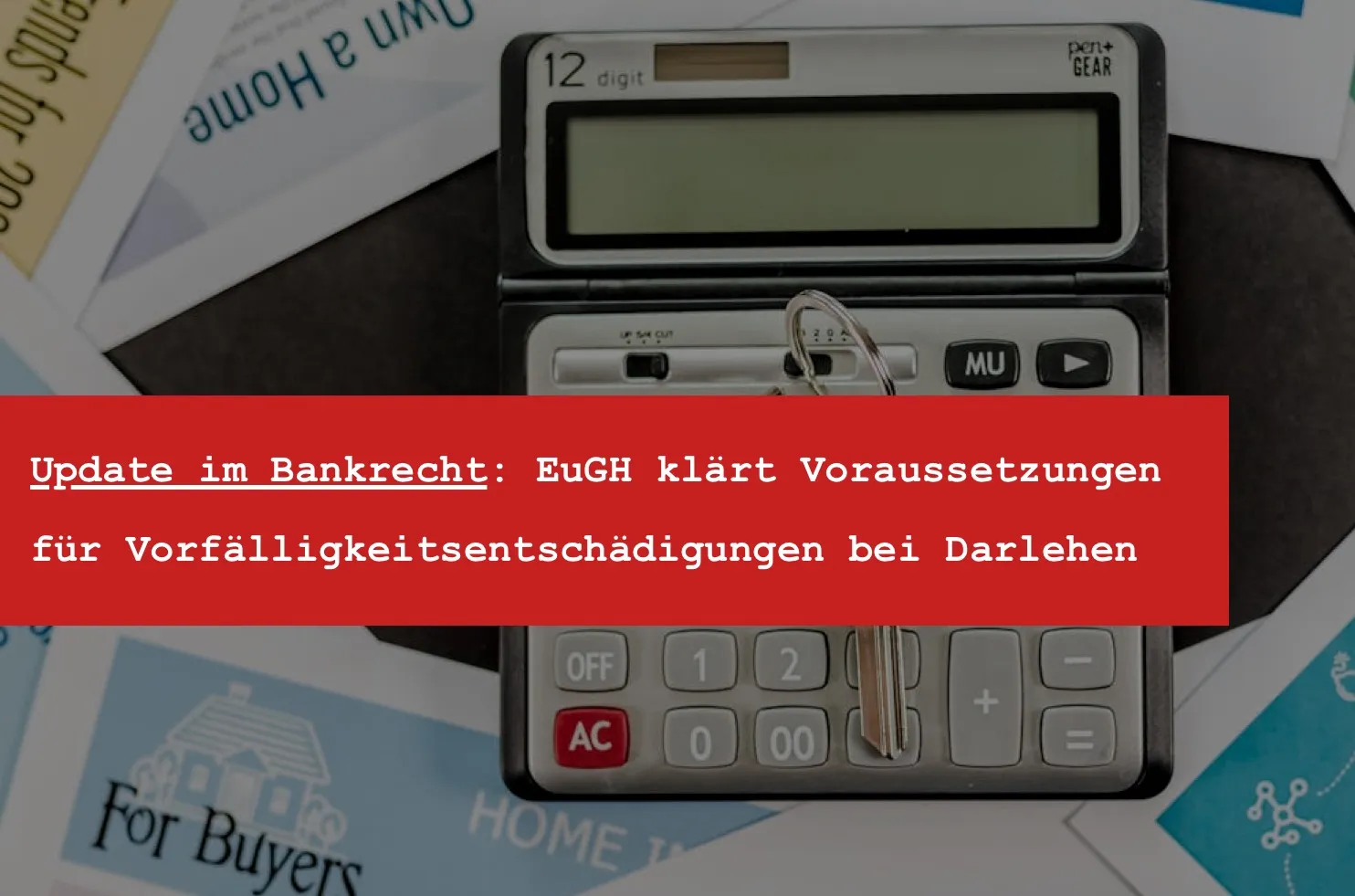 Titelbild: Vorfälligkeitsentschädigung beim Kredit: Wann Sie zahlen müssen und wann nicht