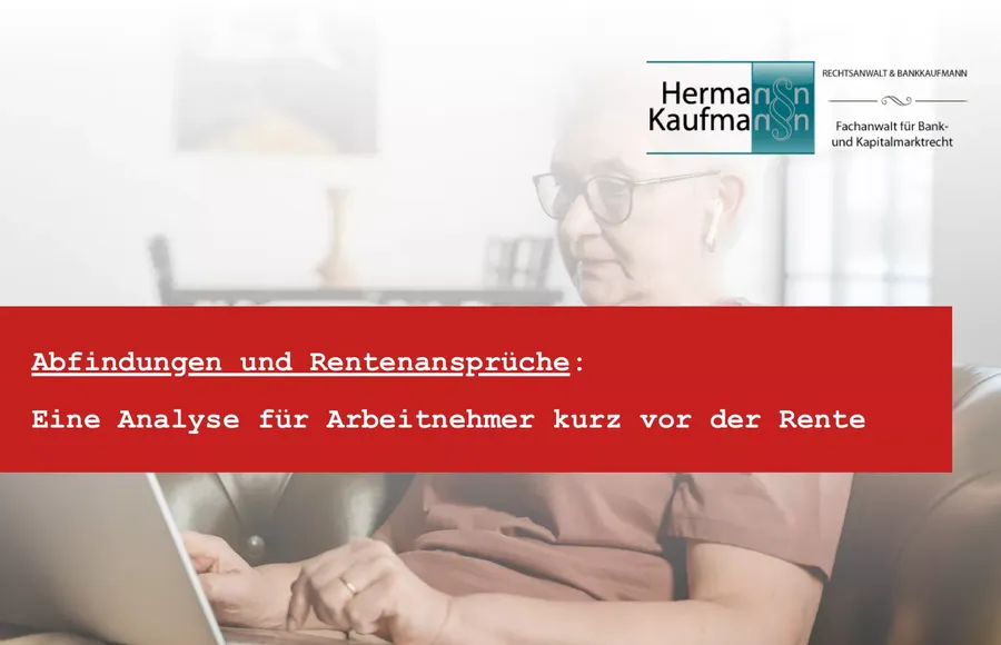 Abfindung kurz vor der Rente: Rentenabschlag, Ausgleichszahlung und ALG I